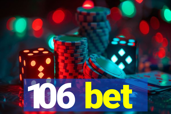 106 bet